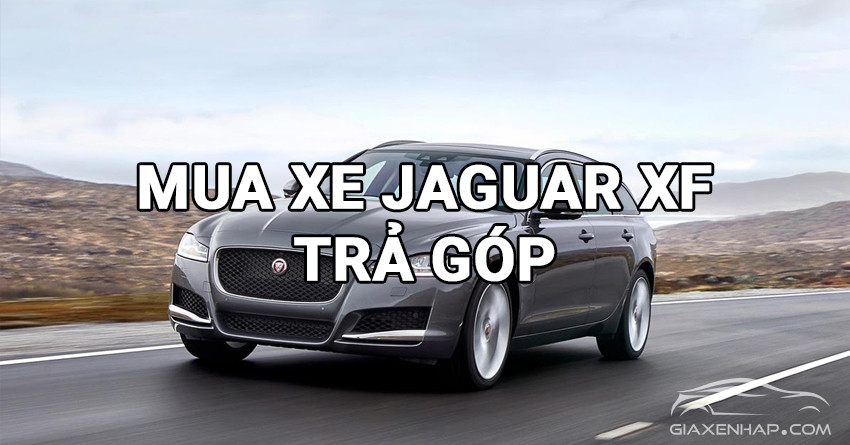 mua-xe-jaguar-xf-tra-gop