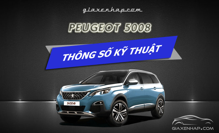 Thông số kỹ thuật xe Peugeot 5008