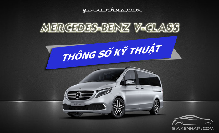 Thông số kỹ thuật Mercedes-Benz V-Class