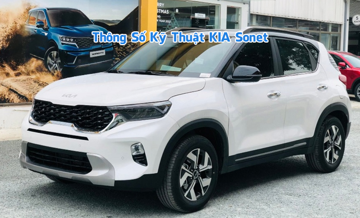 Thông số kỹ thuật KIA Sonet mới nhất